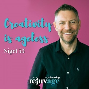 An image of Nigel smiling in front of a pink background with the quote superimposed, 'creativity is ageless'.